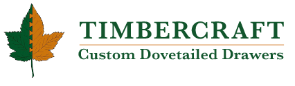 Timbercraft Custom Dovetail Drawers